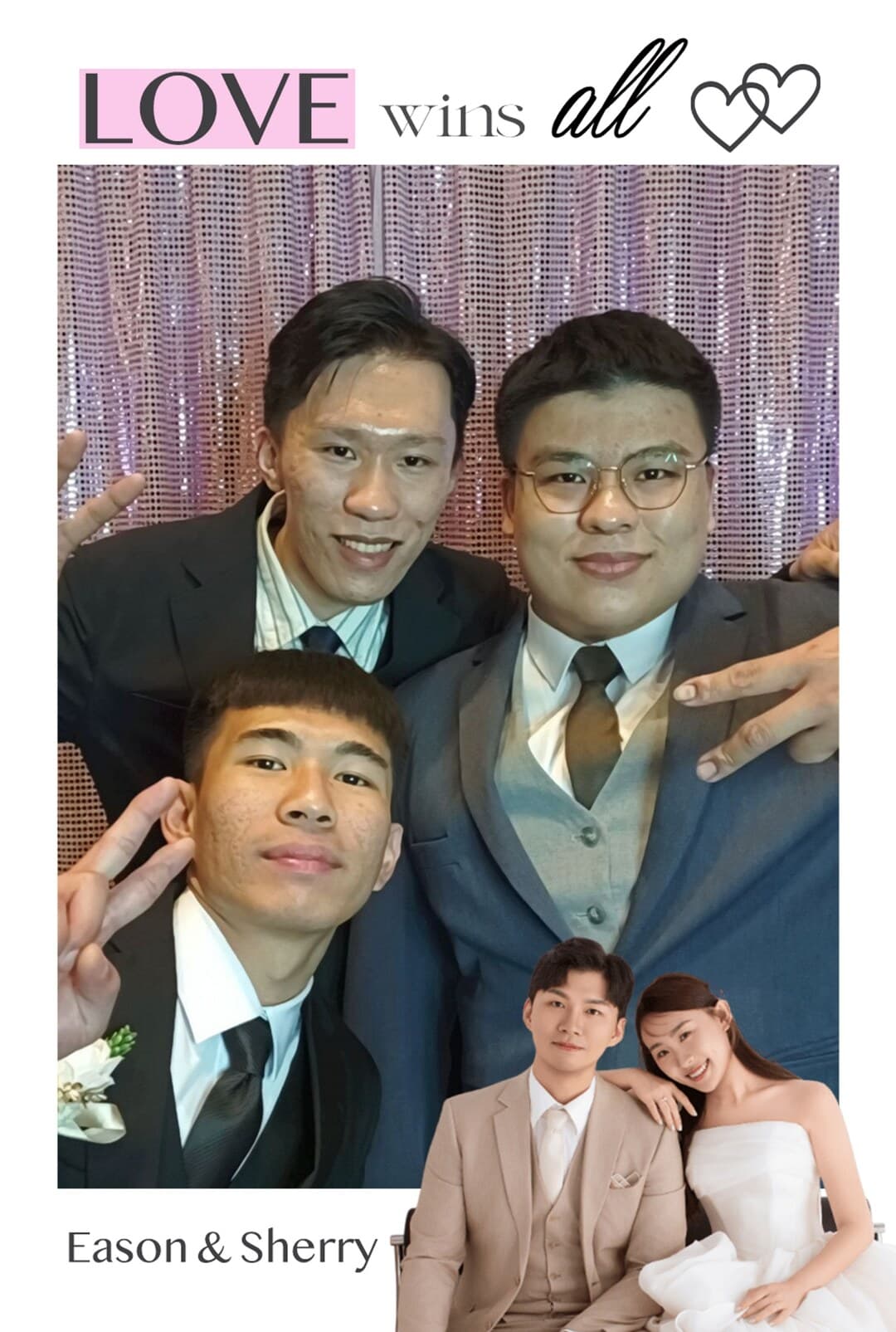 伴郎團合照，LOVE wins all 邊框附新人婚紗照